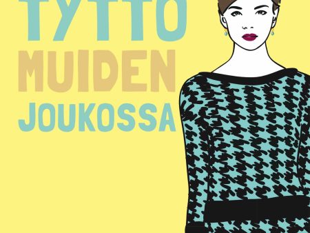 Tyttö muiden joukossa on Sale